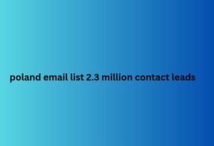 poland email list 2.3 million contact leads